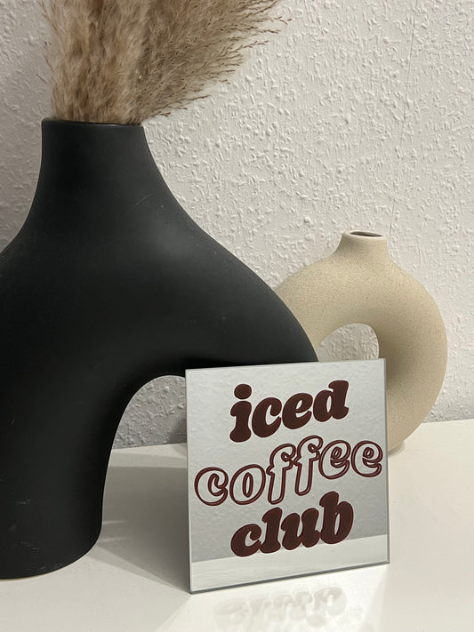 Spiegel "Iced Coffee Club"